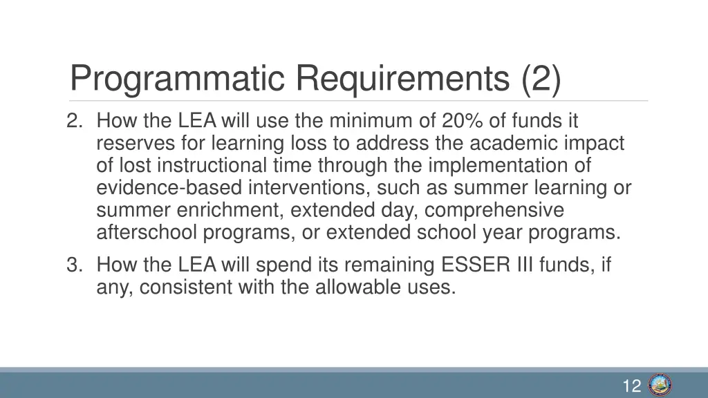 programmatic requirements 2 2 how the lea will