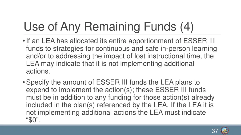 use of any remaining funds