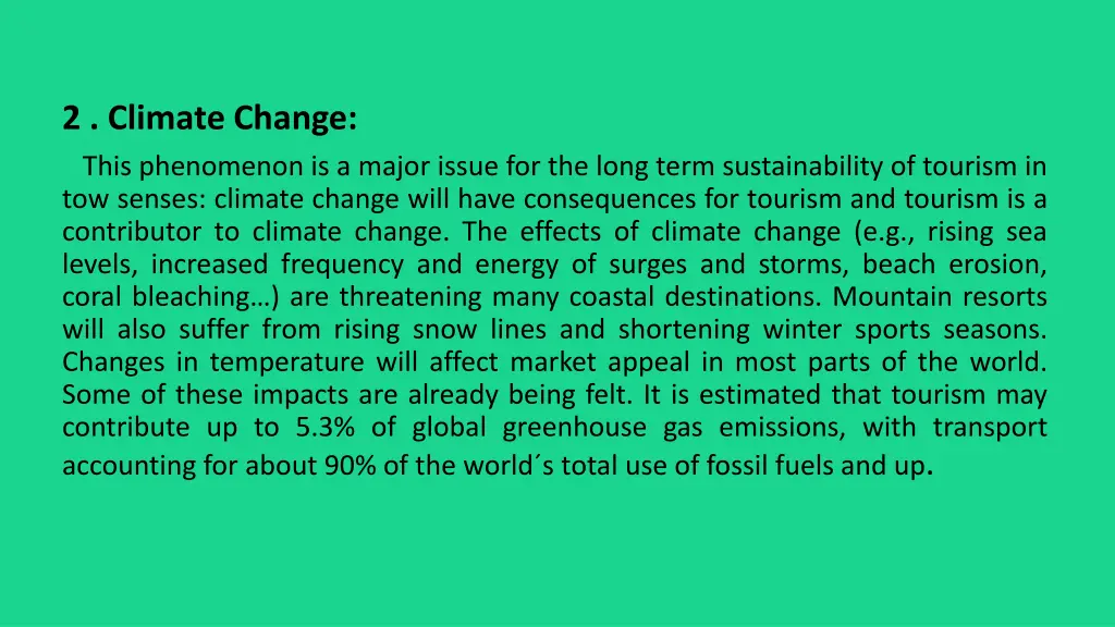 2 climate change this phenomenon is a major issue