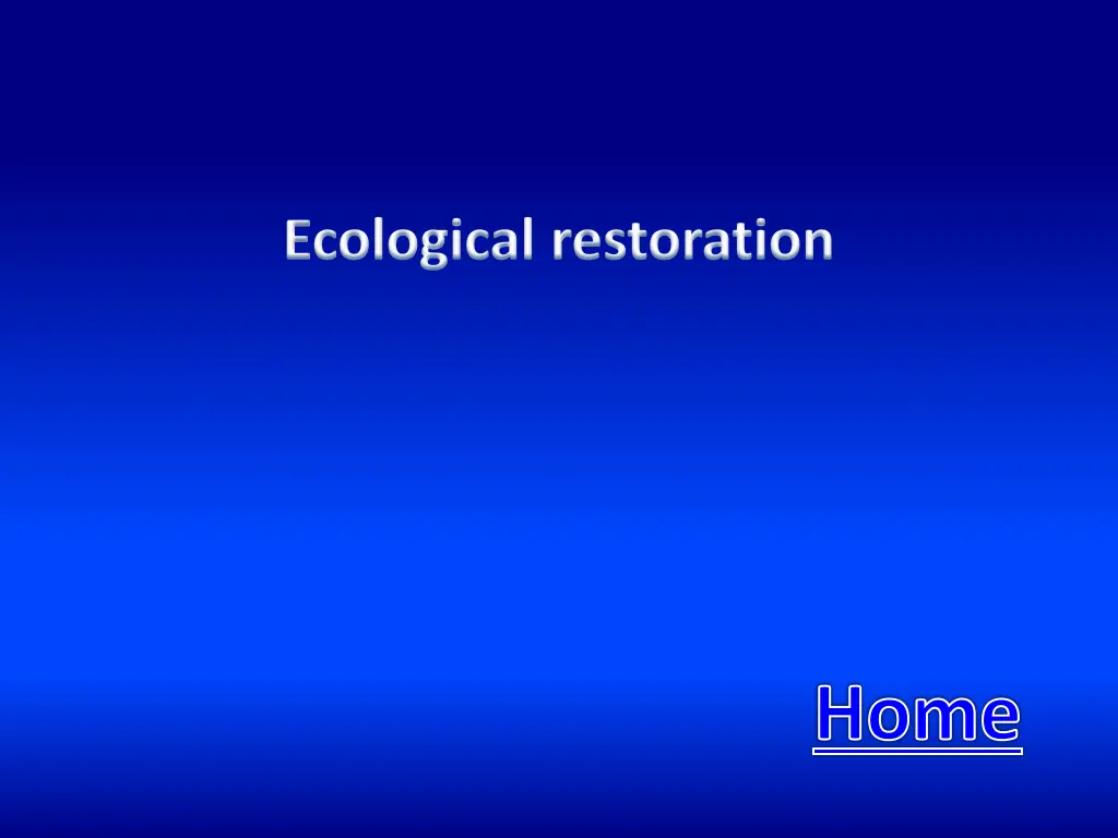 ecological restoration