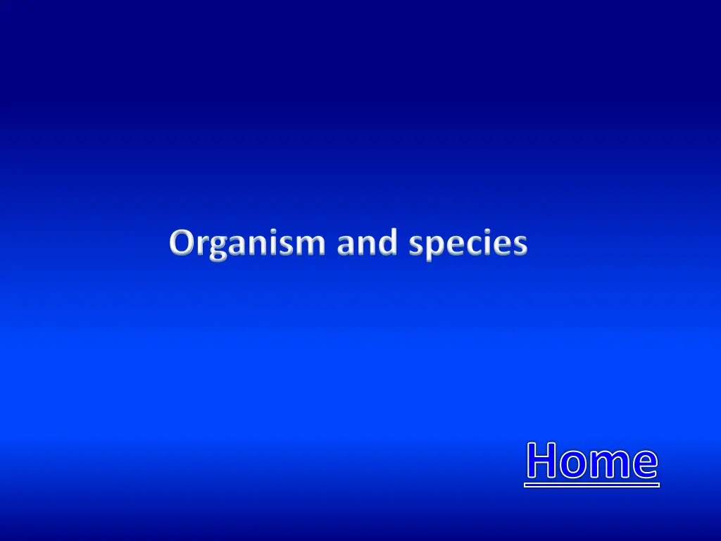 organism and species