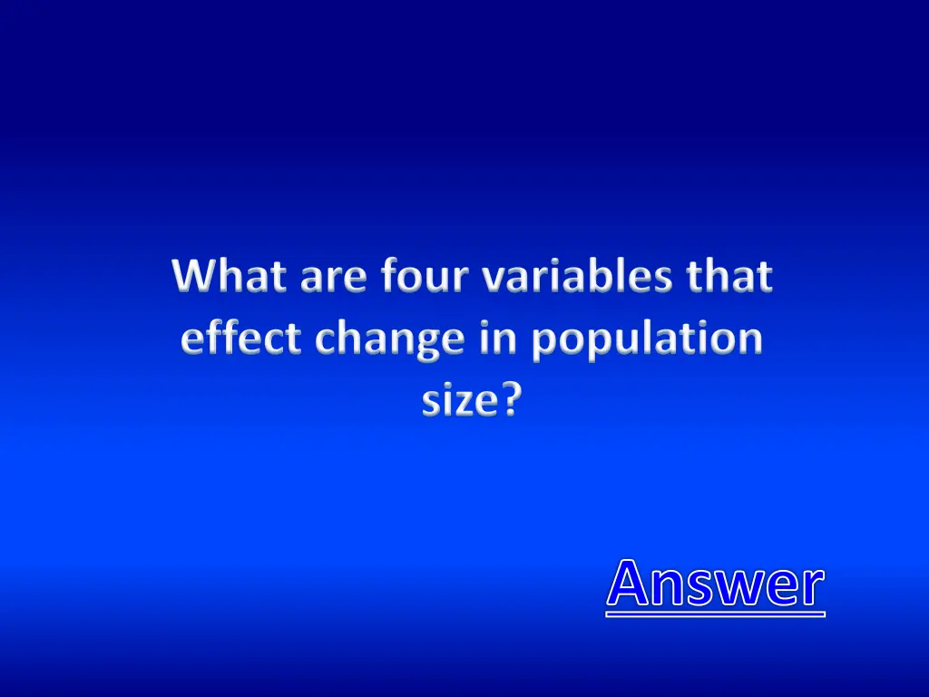 what are four variables that effect change