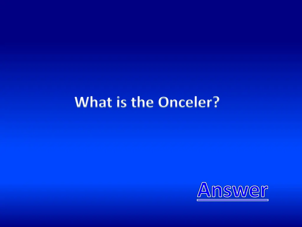 what is the onceler
