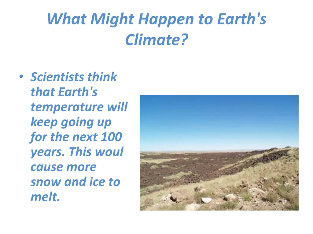 what might happen to earth s climate