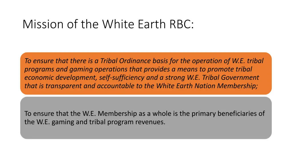 mission of the white earth rbc