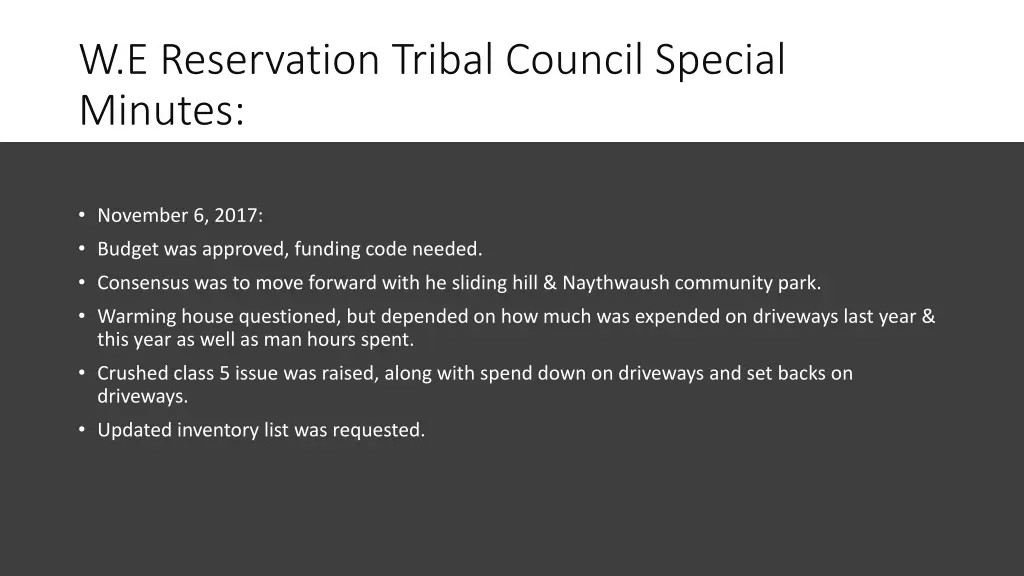 w e reservation tribal council special minutes 1