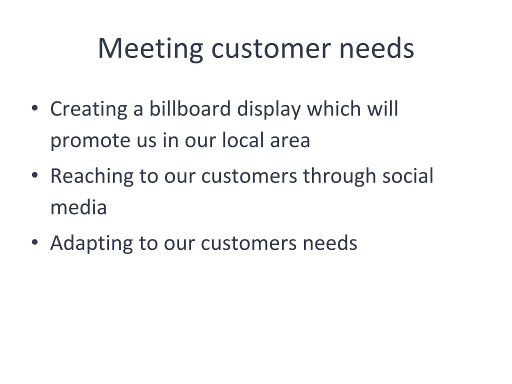 meeting customer needs