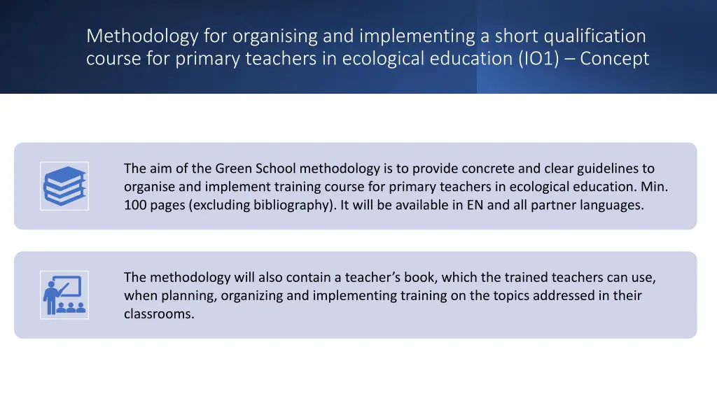 methodology for organising and implementing