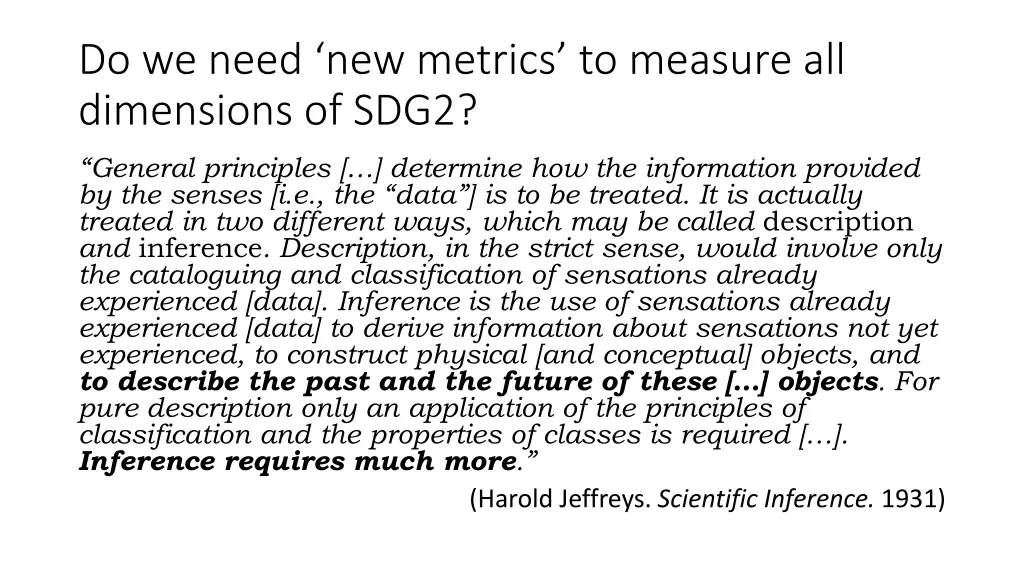do we need new metrics to measure all dimensions