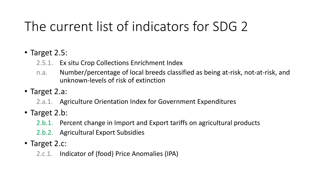 the current list of indicators for sdg 2 1