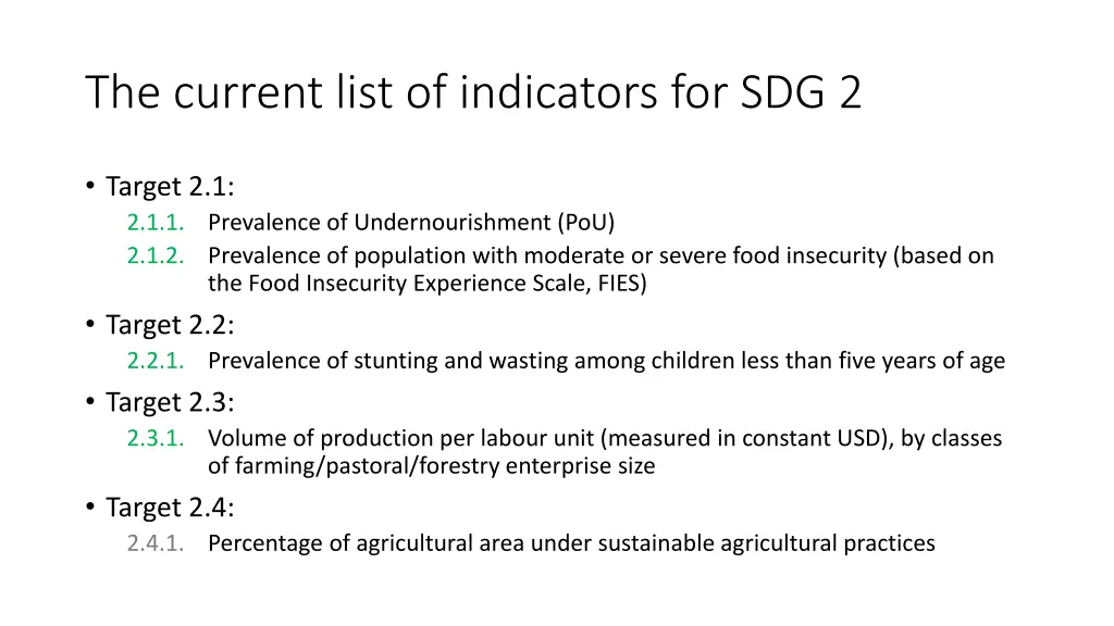 the current list of indicators for sdg 2