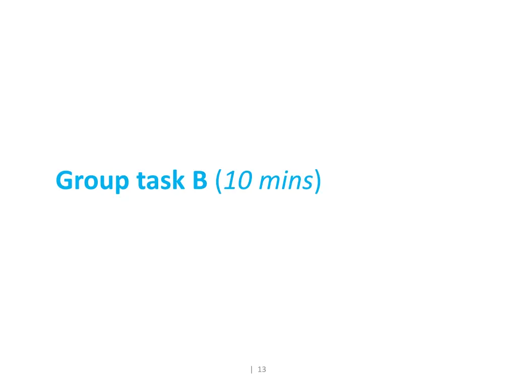 group task 10 mins