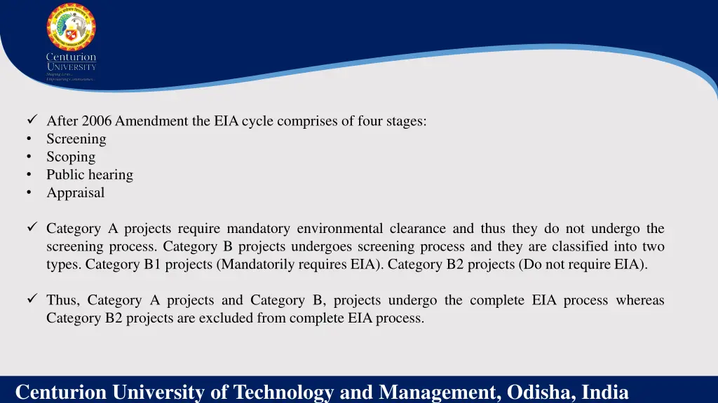 after 2006 amendment the eia cycle comprises