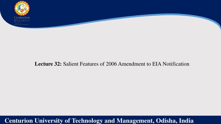 lecture 32 salient features of 2006 amendment