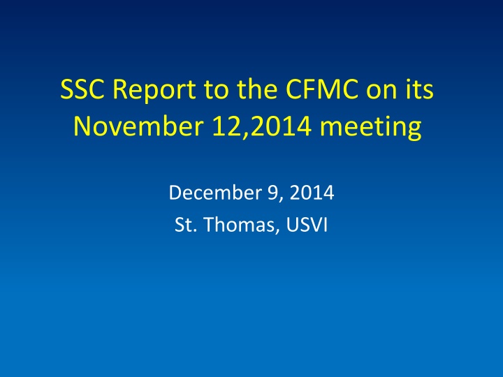 ssc report to the cfmc on its november 12 2014