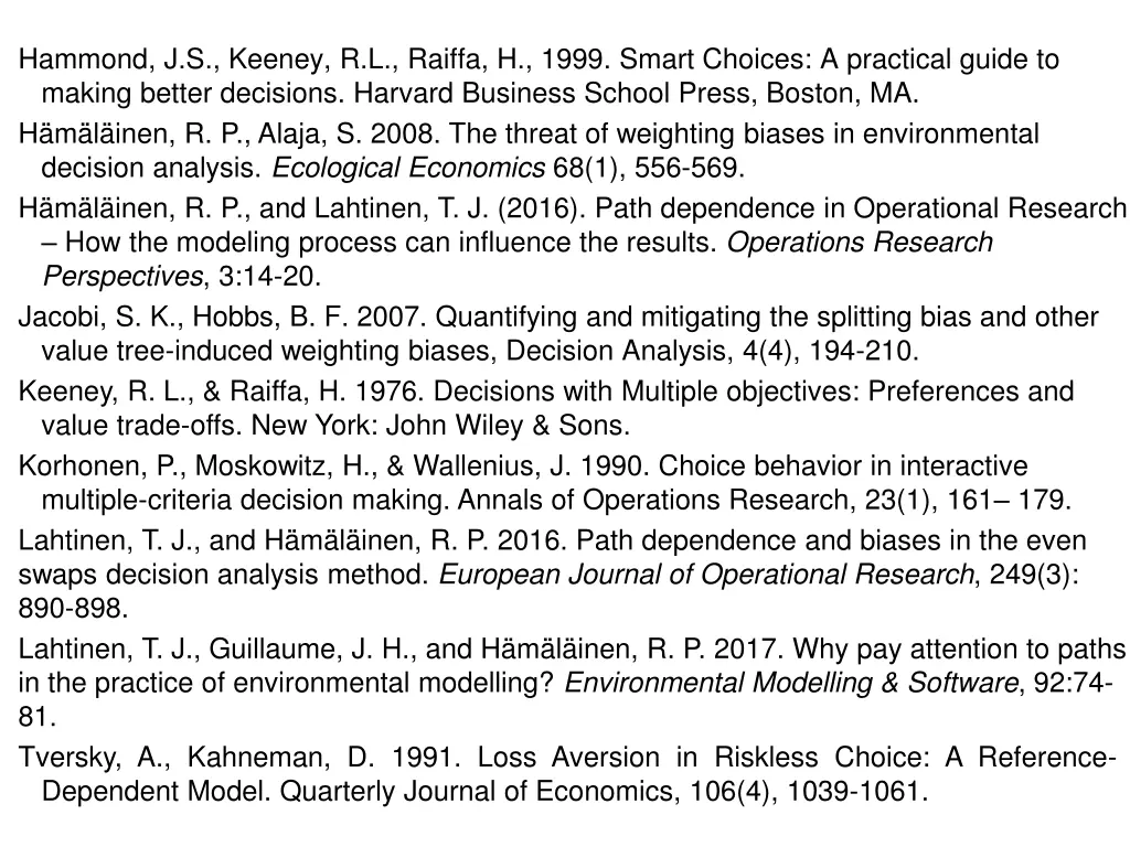 hammond j s keeney r l raiffa h 1999 smart