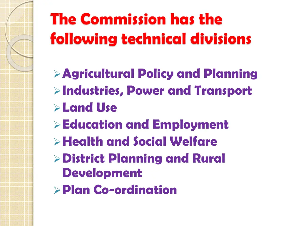 the commission has the following technical