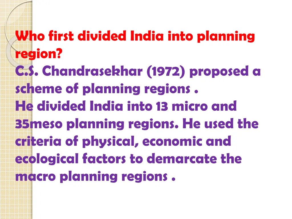 who first divided india into planning region