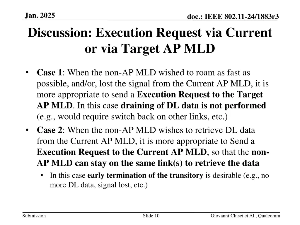 jan 2025 discussion execution request via current
