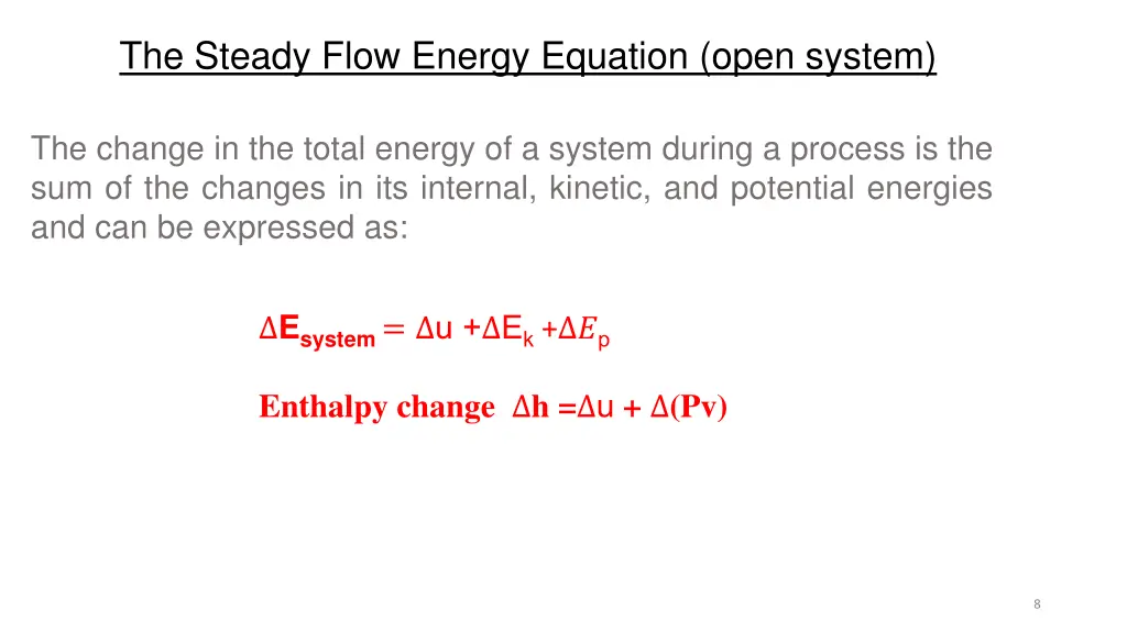 the steady flow energy equation open system 1