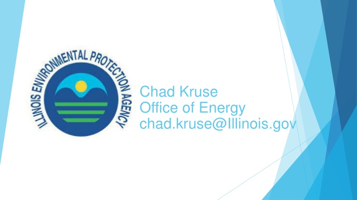chad kruse office of energy chad kruse@illinois