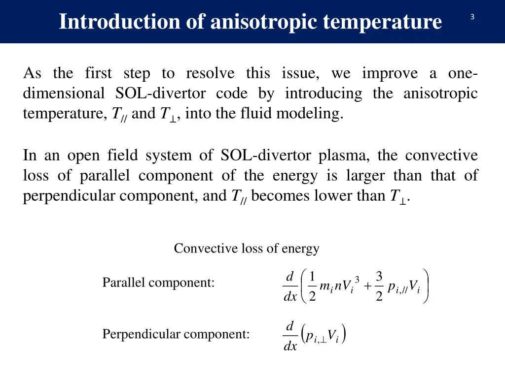 introduction of anisotropic temperature