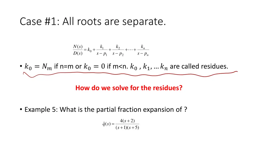 case 1 all roots are separate