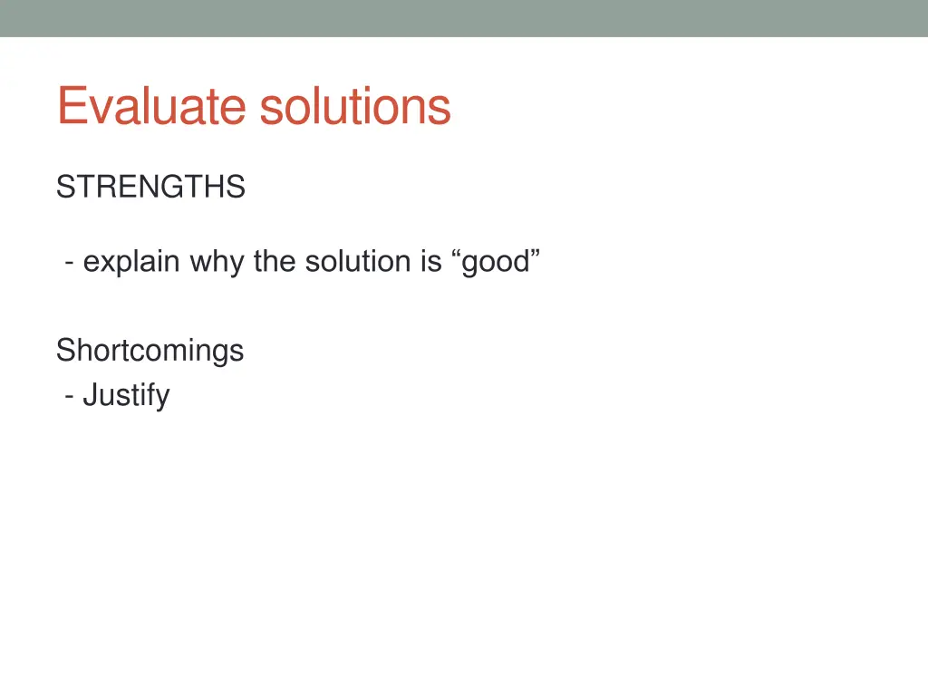 evaluate solutions