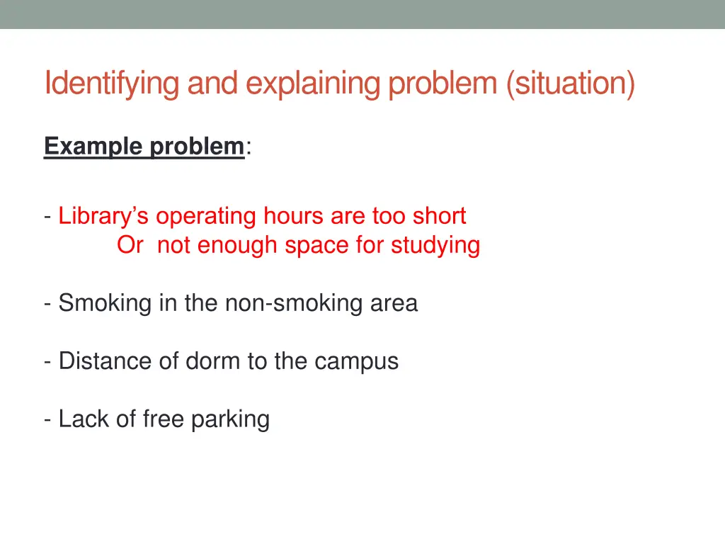 identifying and explaining problem situation 3