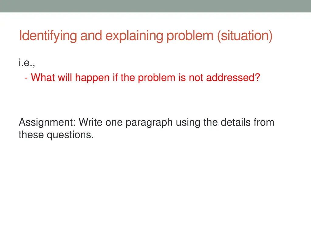 identifying and explaining problem situation 7