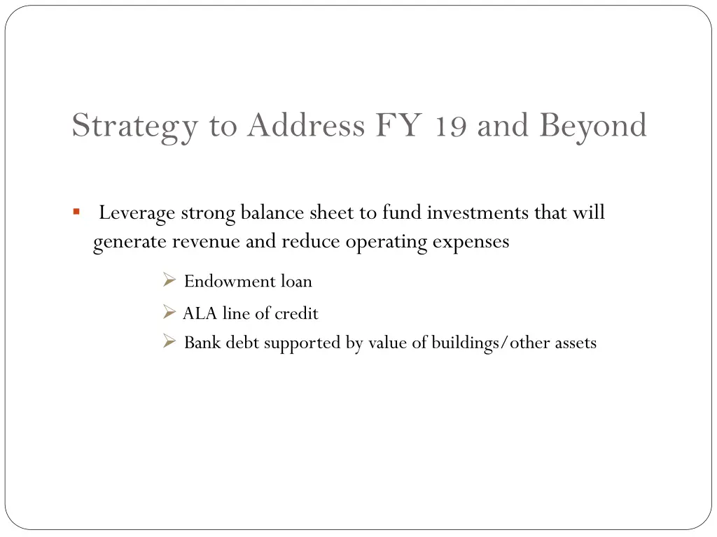 strategy to address fy 19 and beyond