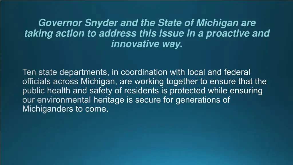 governor snyder and the state of michigan