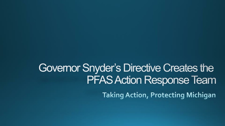governor snyder s directive creates the pfas