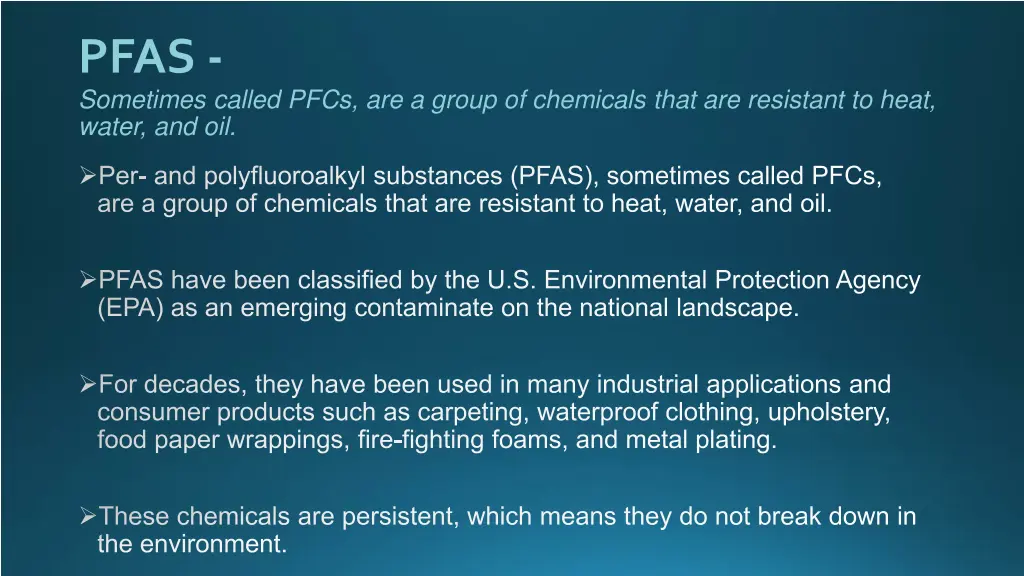 pfas sometimes called pfcs are a group