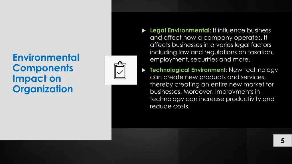 legal environmental it influence business