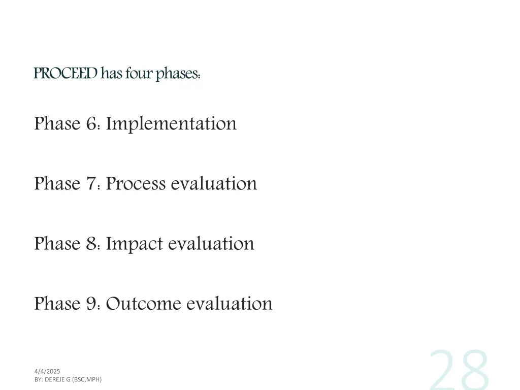 proceed has four phases