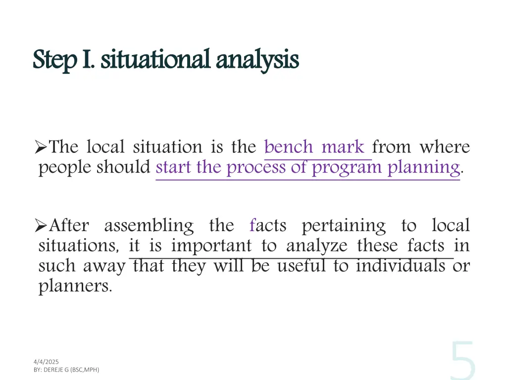 step i situational analysis