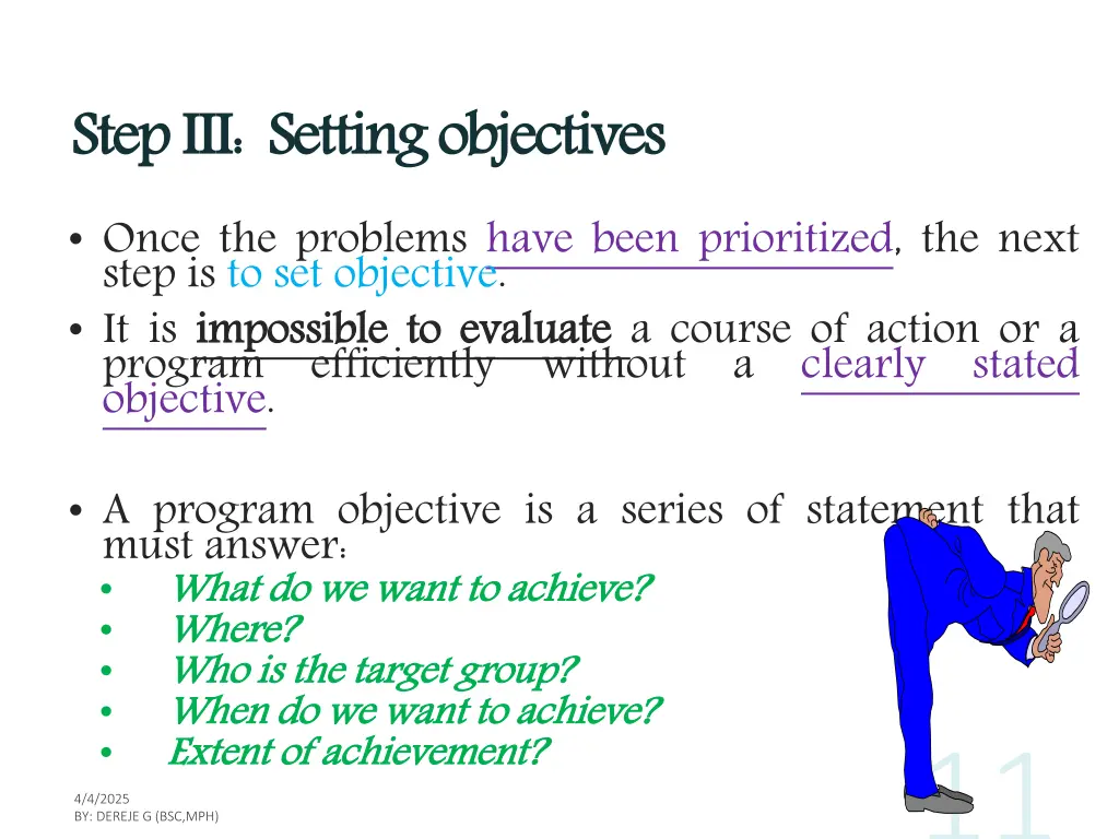 step iii setting objectives once the problems