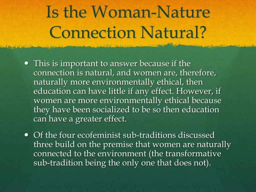 is the woman nature connection natural