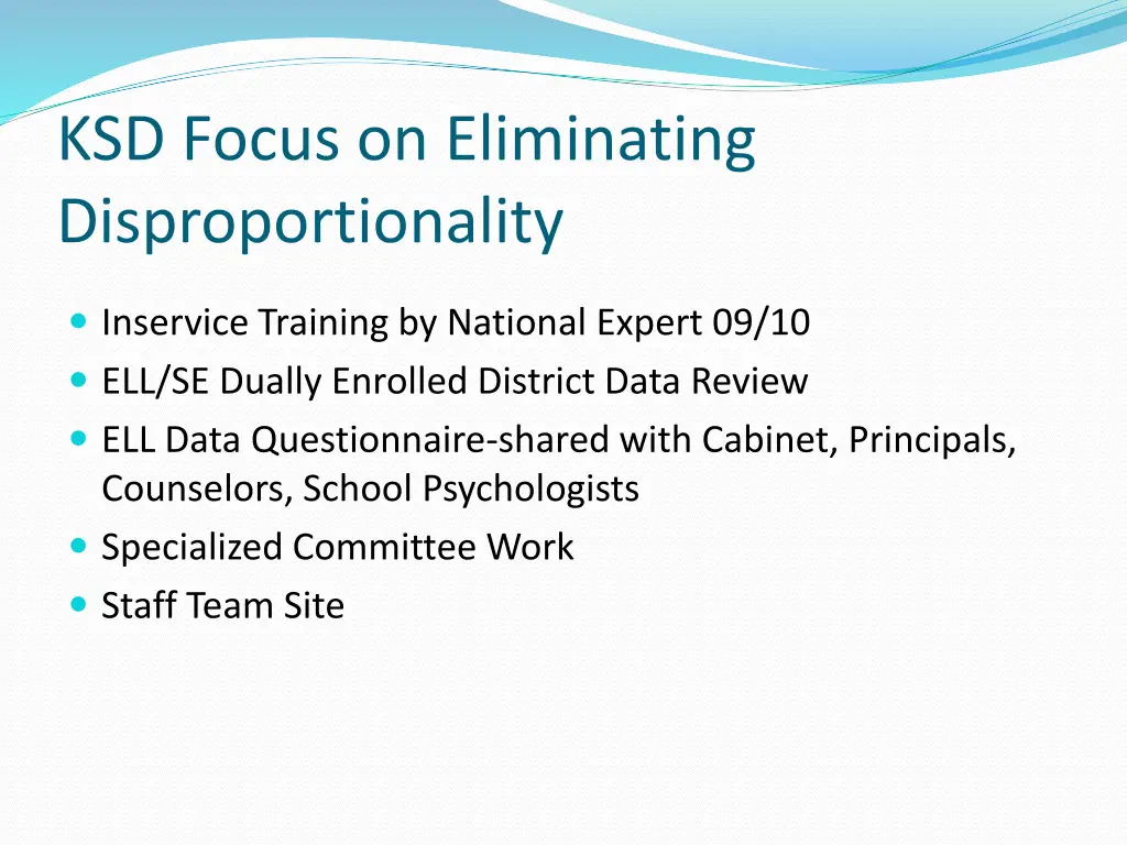 ksd focus on eliminating disproportionality