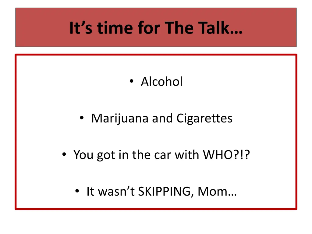 it s time for the talk