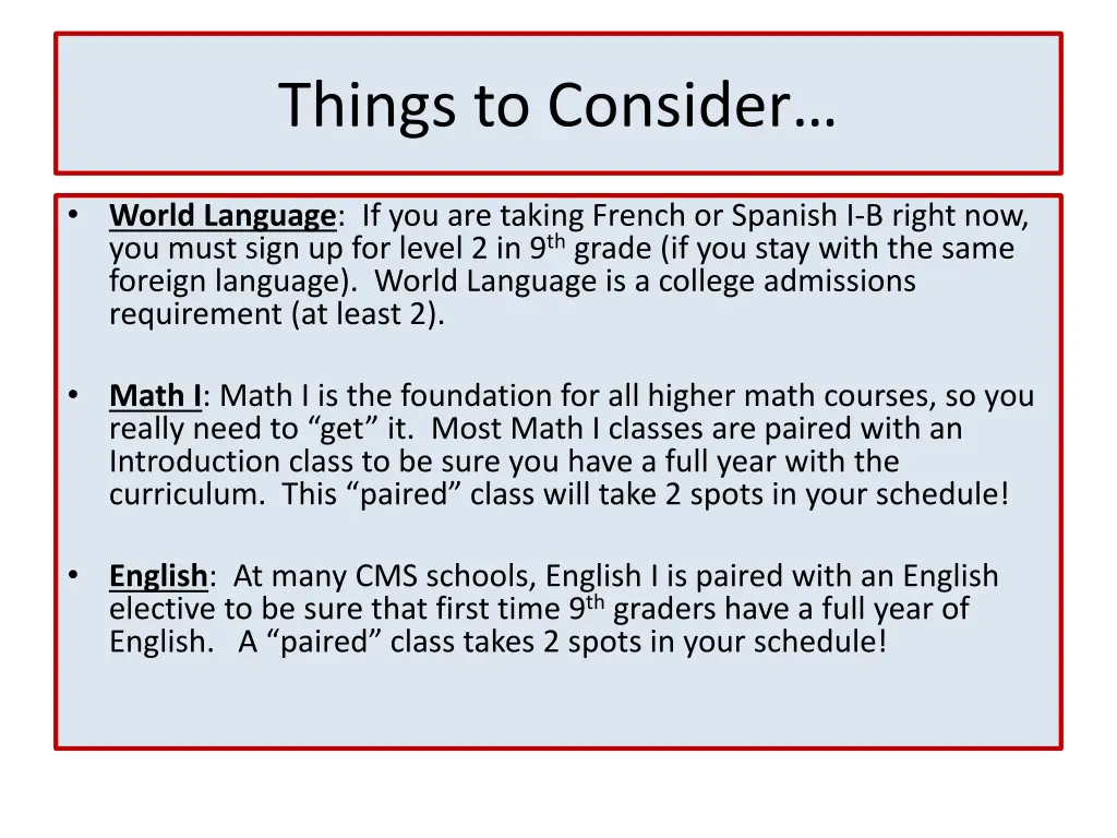 things to consider