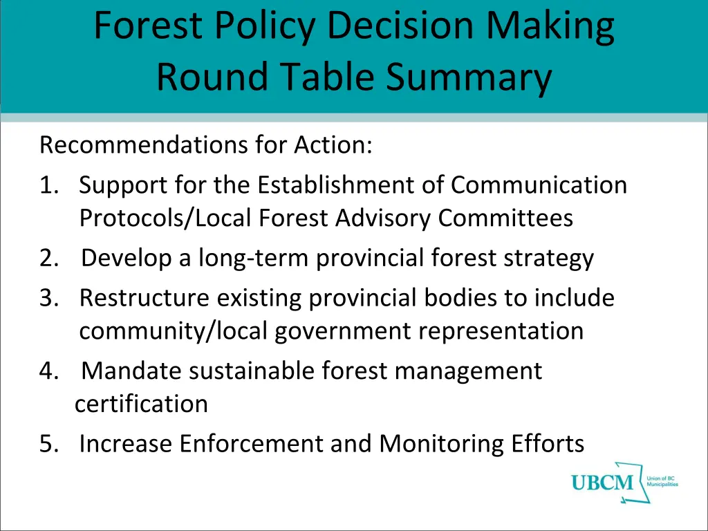 forest policy decision making round table summary