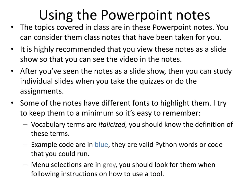 using the powerpoint notes the topics covered