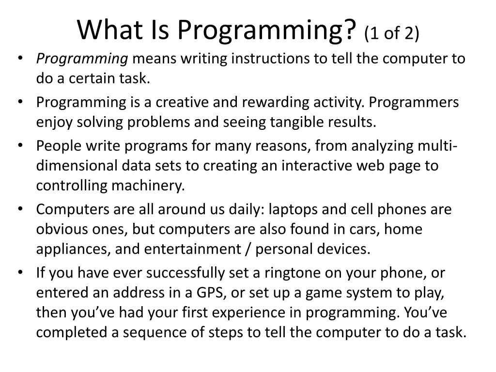 what is programming 1 of 2 programming means