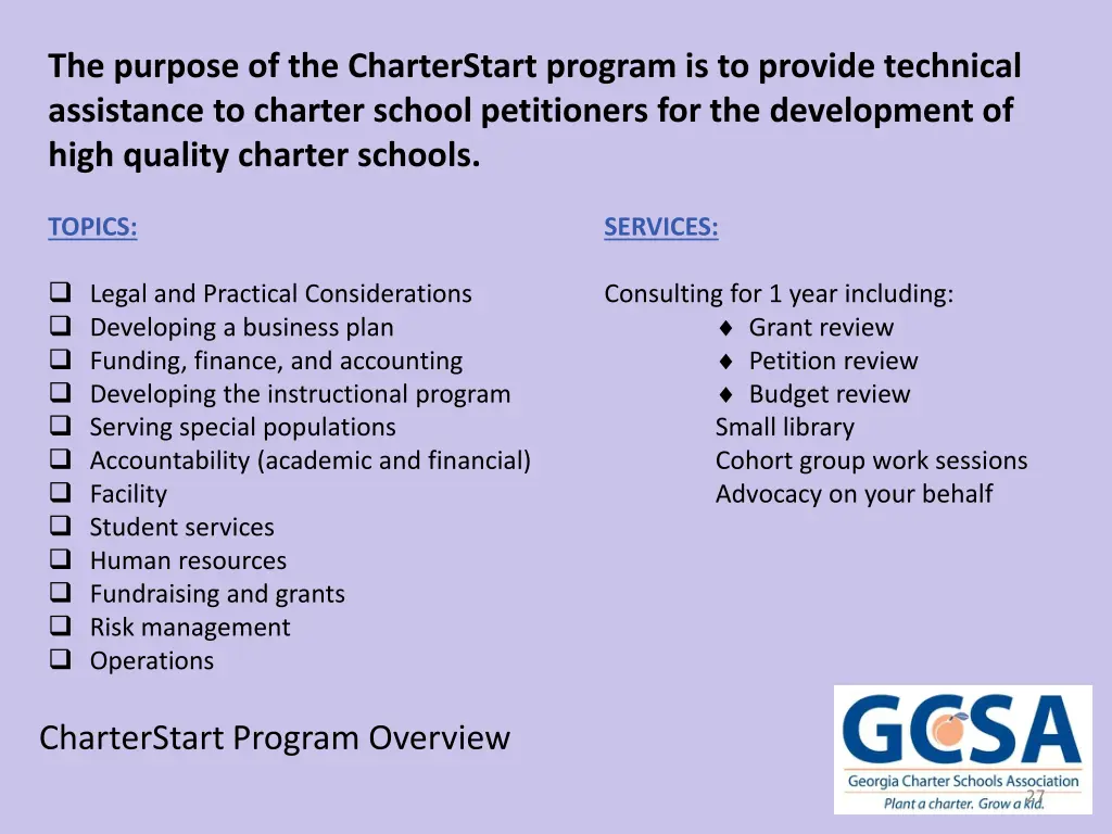 the purpose of the charterstart program