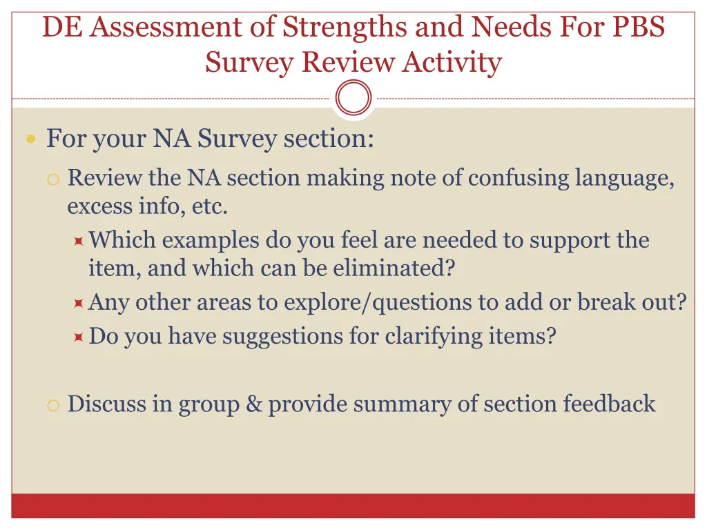 de assessment of strengths and needs