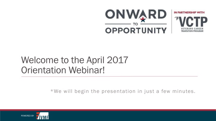 welcome to the april 2017 orientation webinar