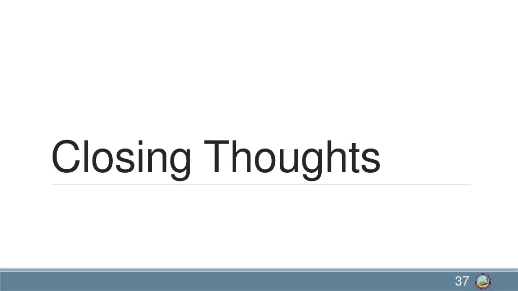 closing thoughts