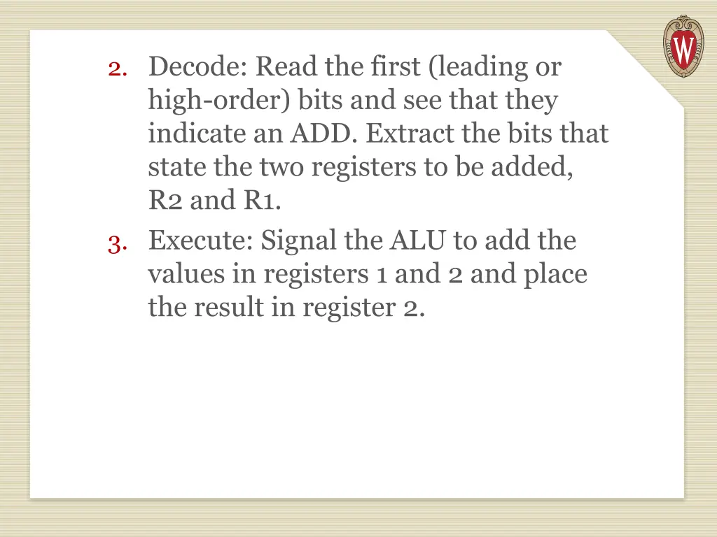 2 decode read the first leading or high order